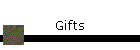Gifts